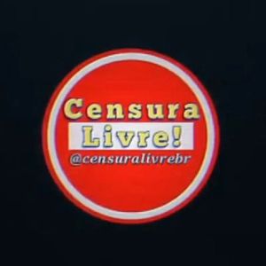Censura Livre!🇧🇷