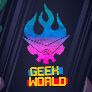 ☕⚝【GEEK WORLD】⚝☕