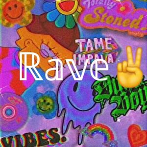 Rave🤘