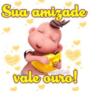 Amizade Vale Ouro❤️😍